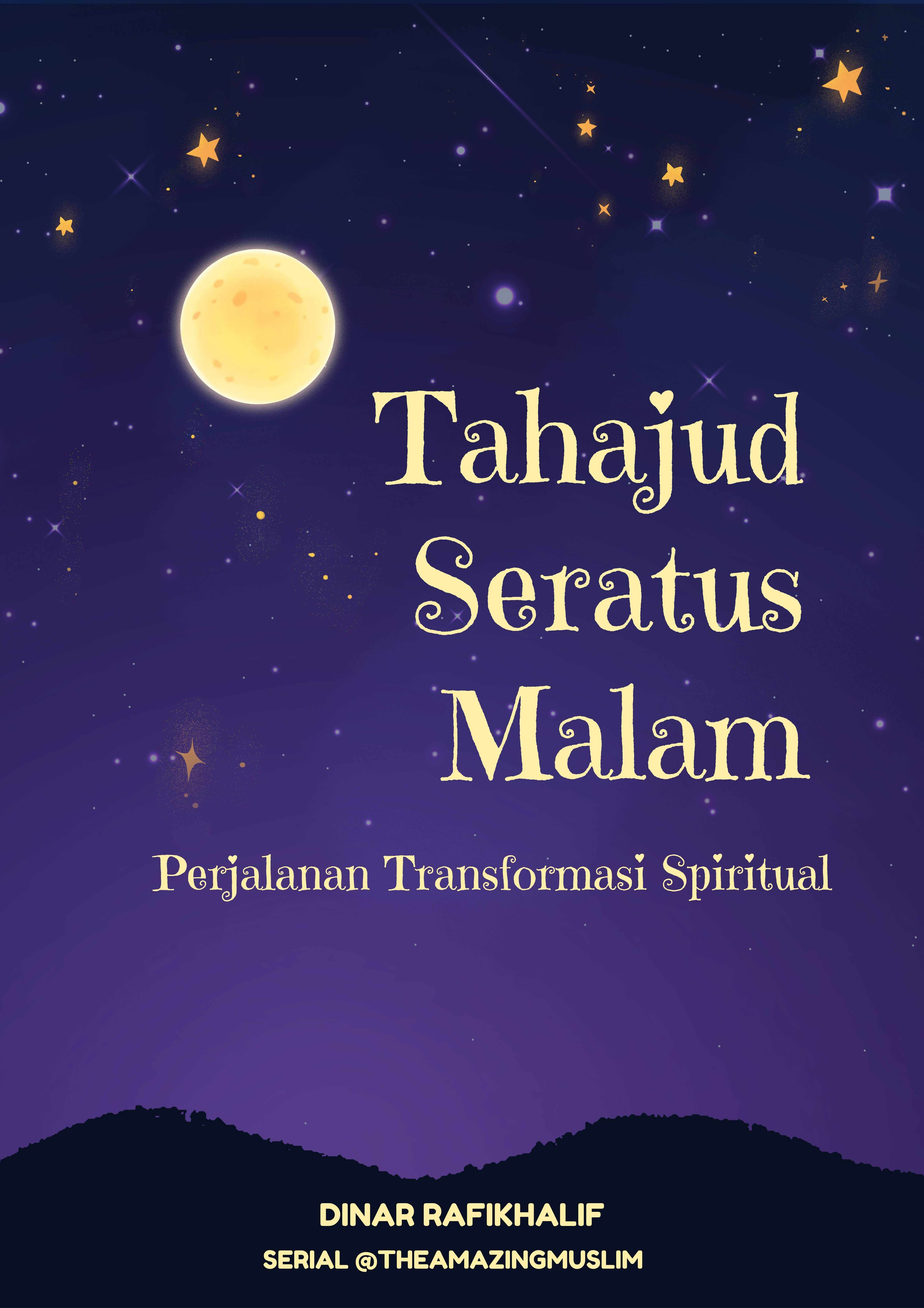 Tahajud Seratus Malam